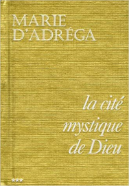 La cité mystique de Dieu : Tome 3